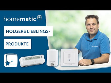 Holger's Lieblingsprodukte | Homematic IP