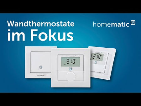 Wandthermostate im Fokus | Homematic IP